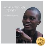 Lois Samuels Ingledew Jamaica Through My Eyes